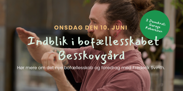Indblik i Bofællesskabet Besskovgård